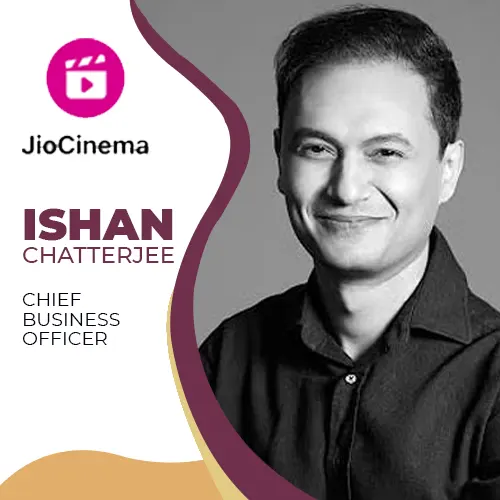 JioCinema ropes in Ishan Chatterjee as Chief Business Officer