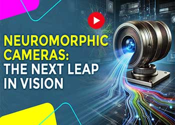 #NeuromorphicCameras: Revolutionizing Vision with AI-Powered Speed & Precision