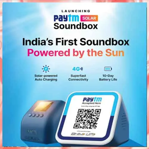 Paytm Launches India’s First Solar Soundbox for Merchants