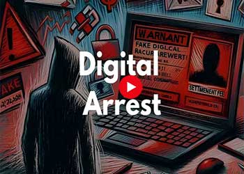 Digital Arrest Scams: How Cybercriminals Are Targeting Victims