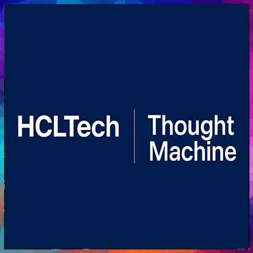 HCLTech, Thought Machine join forces to drive AI- and cloud-led banking transformation HCLTech, Thought Machine join forces to drive AI- and cloud-led banking transformation