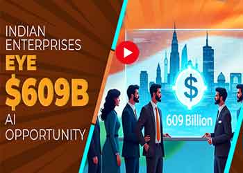 Indian Enterprises Eye $609B AI Opportunity