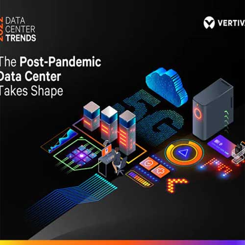 Vertiv reflects on the 2022 Data Center Trends to watch out for