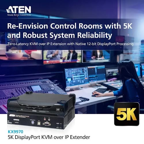 ATEN unveils the new 5K DisplayPort KVM over IP Extenders