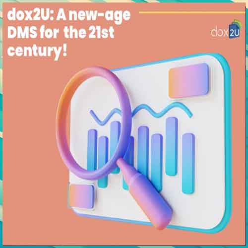 dox2U introduces new features to its SaaS based DMS platform dox2U introduces new features to its SaaS based DMS platform