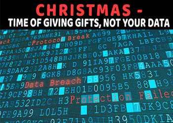 Christmas - Time of Giving Gifts, not your data