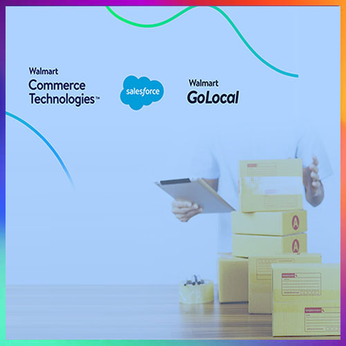 Walmart Commerce Technologies and Salesforce to offer retailers innovative technologies