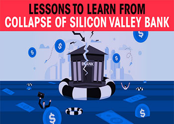 Lessons to learn from Collapse of Silicon Valley Bank