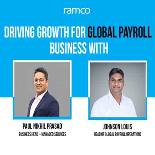 Ramco Systems strengthens its Global Payroll Business leadership with two new appoints