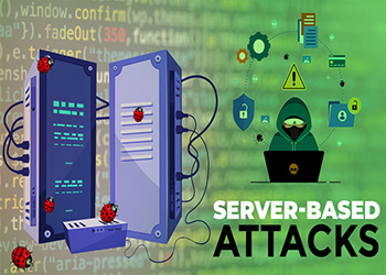 Server-Based Attacks Server-Based Attacks