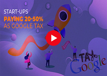 Start-ups paying 20-50% as Google tax