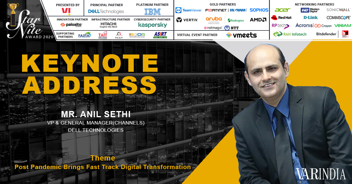 Welcome Note by the Designated Channel Chiefs Of India Mr. Anil Sethi, VP & General Manager(Channels)- Dell Technologies