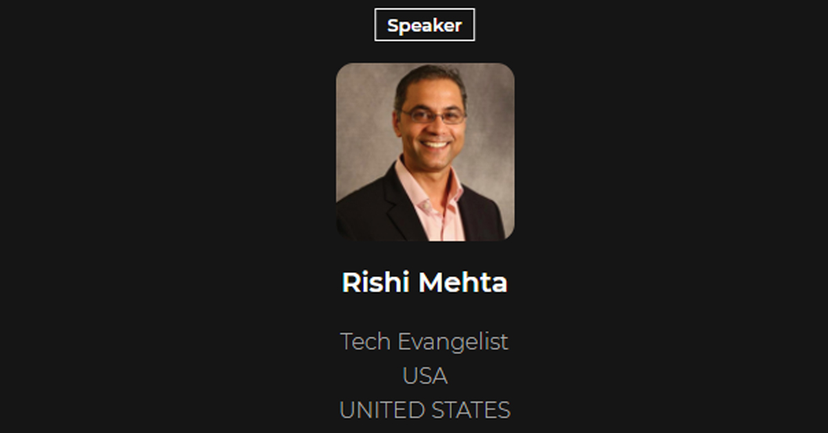 Rishi Mehta Tech Evangelist USA