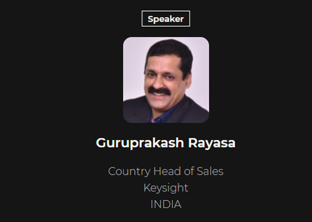 Guruprakash Rayasa, Country Head of Sales- NSS INDIA at Keysight