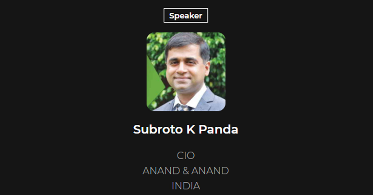 Subroto Panda CIO ANAND & ANAND