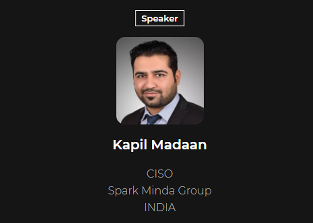 Kapil Madaan, CISO, Spark Minda