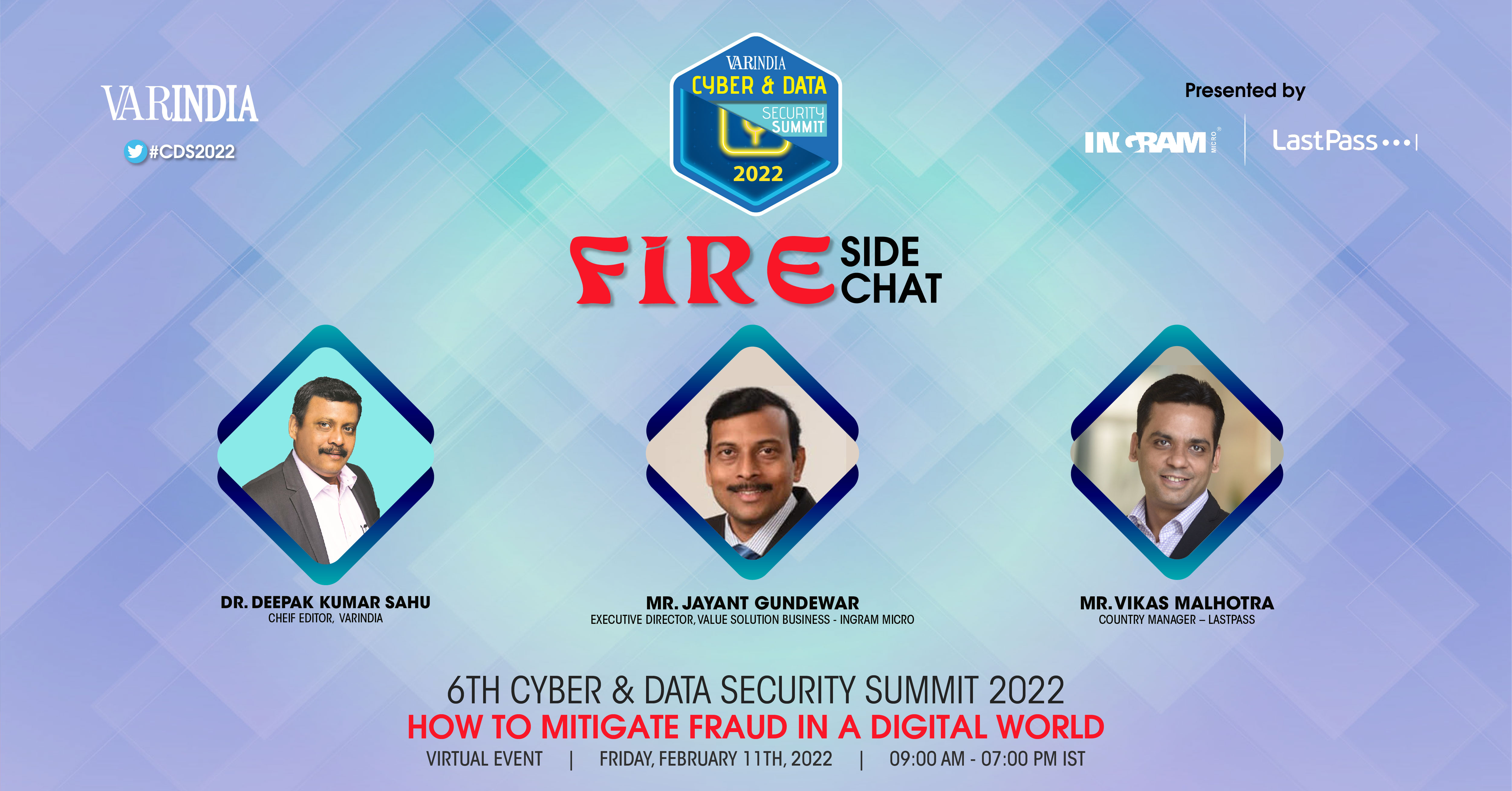 Fireside Chat Session with Dr. Deepak Kumar Sahu, Editor-in-Chief, VARINDIA and Mr. Jayant Gundewar- Executive Director, Value Solution Business- Ingr
