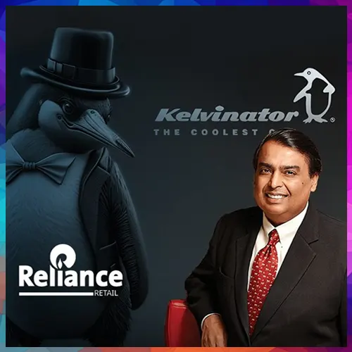 Reliance Retail Acquires Kelvinator India Rights to Expand in Consumer Durables