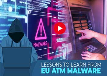 Lessons to learn from EU ATM Malware