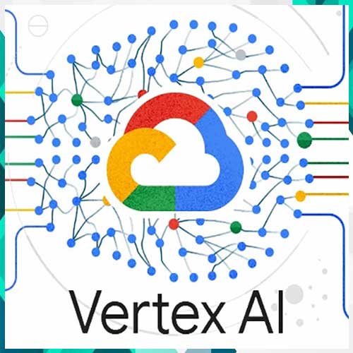 Google's Vertex AI Is Targeting Enterprise Users with New Features