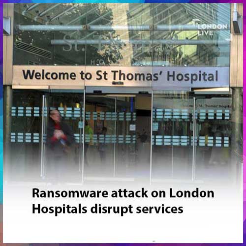 Ransomware attack on London Hospitals disrupt services