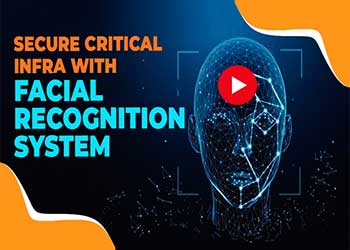 Secure Critical Infra with Facial Recognition System