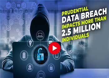 Prudential Data breach impacts More than 2 5 million individuals