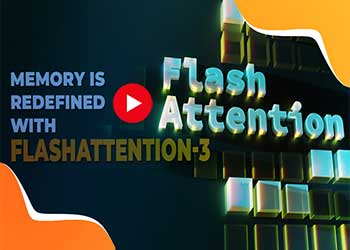 Memory is Redefined with FlashAttention-3