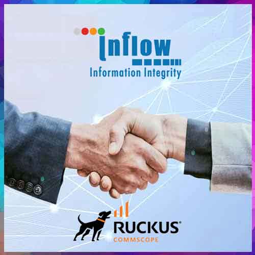 Inflow Technologies Forges New Partnership with RUCKUS Networks  to Accelerate Connectivity in India & SAARC