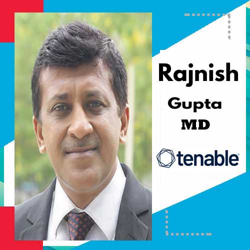 Tenable ropes in Rajnish Gupta as MD and Country Manager in India