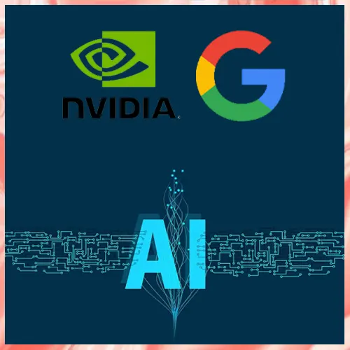 Nvidia, Google to bolster AI focus and investments in India