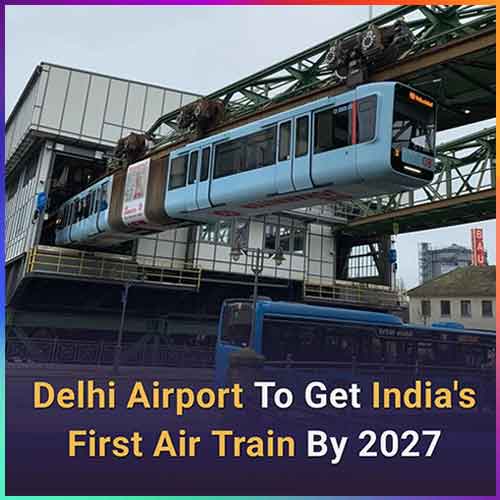 Delhi Airport to Get India's First AirTrain