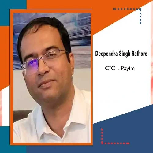 Paytm Appoints Deependra Singh Rathore as CTO