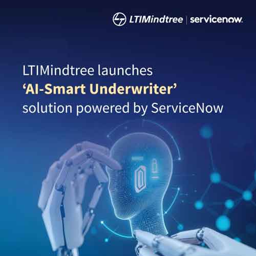 ServiceNow powers LTIMindtree's ‘AI-Smart Underwriter’ Solution