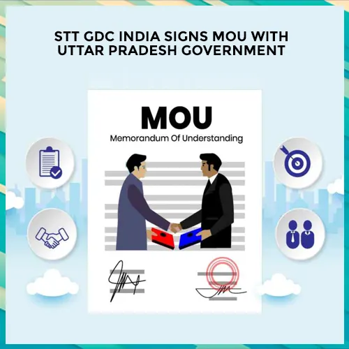 STT GDC India signs MoU with Uttar Pradesh government to establish India’s first AI City