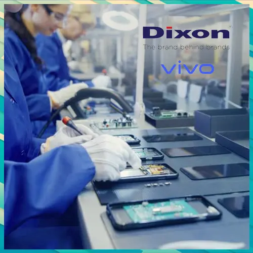 Dixon, Vivo join forces for smartphone manufacturing