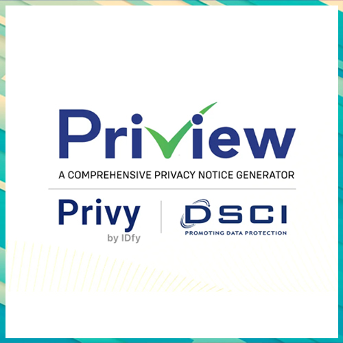 DSCI and Privy launch PriView for DPDP-compliant privacy notices