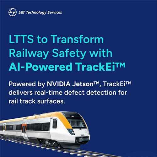 LTTS to transform railway safety with AI-powered TrackEi