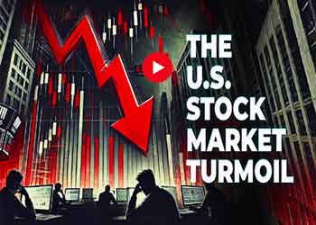 The U.S. Stock Market Turmoil