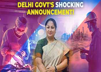 Delhi Govt's SHOCKING Announcement
