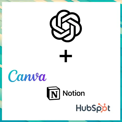 OpenAI Adds Canva, Notion & HubSpot Integrations for ChatGPT Pro OpenAI Adds Canva, Notion & HubSpot Integrations for ChatGPT Pro