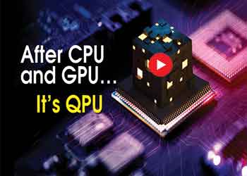 After CPU and GPU… It’s QPU