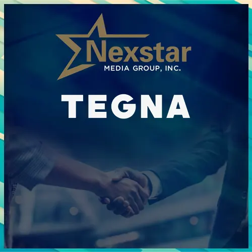 Nexstar Strikes $6.2B Deal to Acquire TEGNA