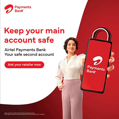Airtel Payments Bank Launches Safe Second Account to Strengthen Secure Digital Payments in India Airtel Payments Bank Launches Safe Second Account to Strengthen Secure Digital Payments in India