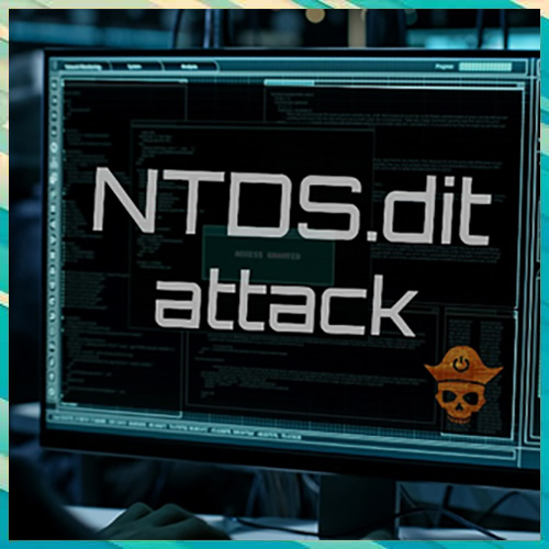 Hackers breach active directory, steal NTDS.dit using native windows tools, risking full domain takeover