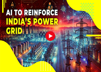 AI to Reinforce India’s Power Grid
