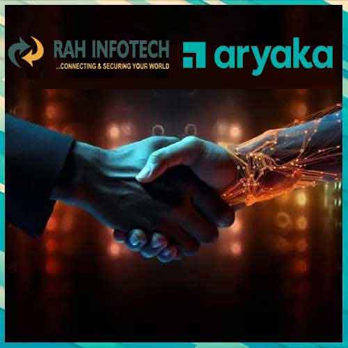 RAH Infotech and Aryaka collaborate to bring unified SASE as a Service to India