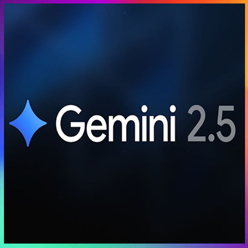 Google launches Gemini 2.5 AI model with human-like internet browsing capabilities Google launches Gemini 2.5 AI model with human-like internet browsing capabilities