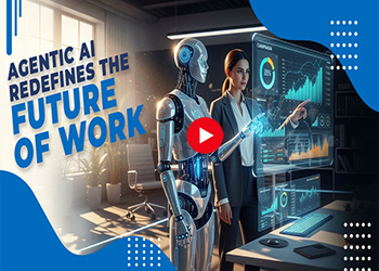 Agentic AI Redefines the Future of Work