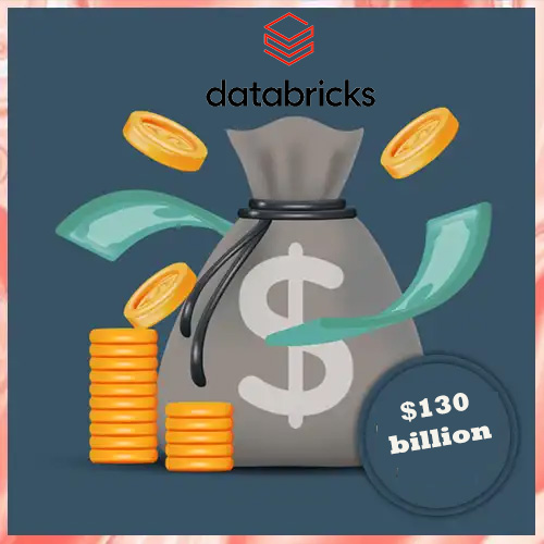 Databricks Eyes $130B+ Valuation Amid AI Infrastructure Boom